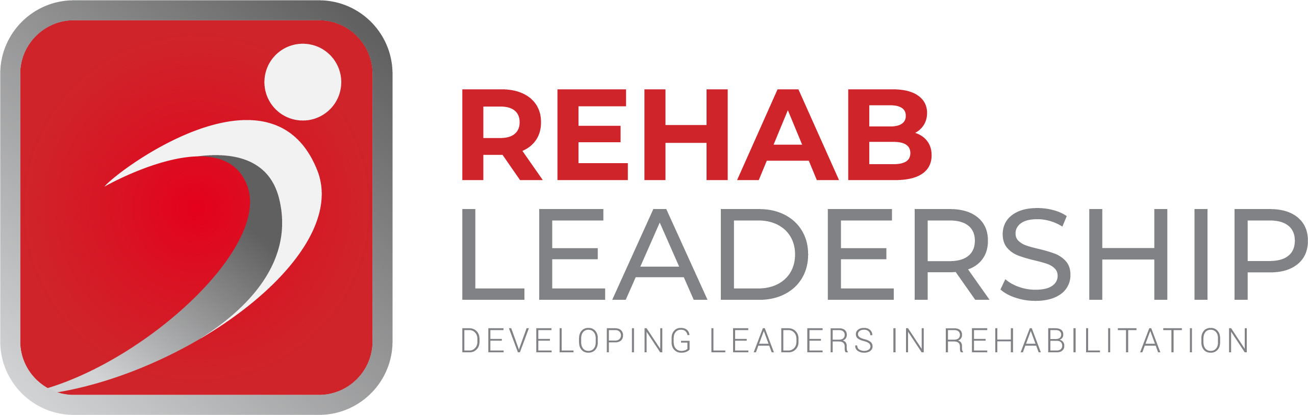 Rehab Leadership Framework Rehab Leadership